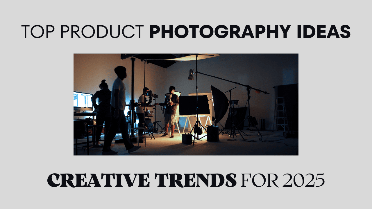 Top Product Photography Ideas for 2025 | ArticleCube