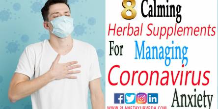 8 Calming Herbal Supplements for Managing Coronavirus Anxiety