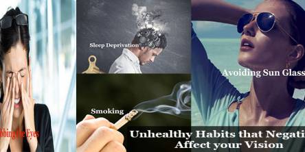 Unhealthy Habits that Negatively Affect your Vision