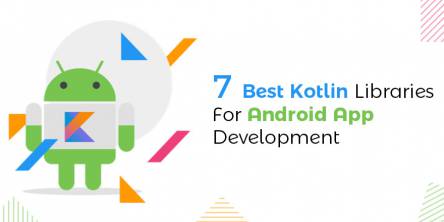Kotlin Libraries to Develop Best Android Apps