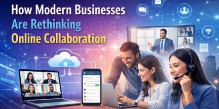 Modern Businesses Are Rethinking Online Collaboration