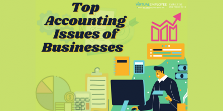 Top Accounting Issues Businesses Face and their Solutions