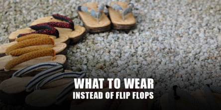 What to wear instead of flip flops?