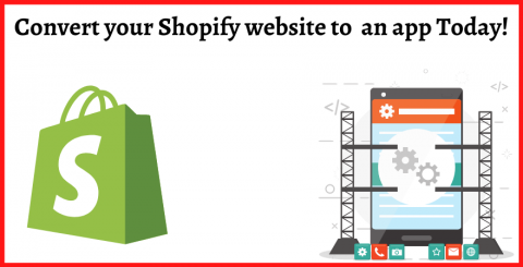 Convert Your Shopify Website to an App Today!