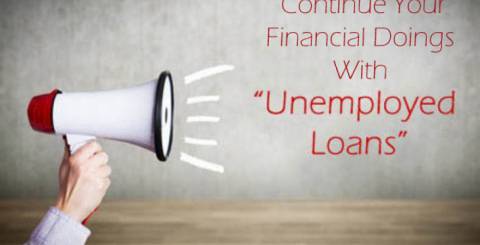 unemployed loans