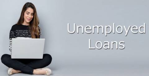 Unemployed Loans