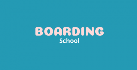 Boarding School