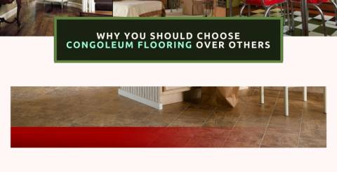 Why You Should Choose Congoleum Flooring over Others